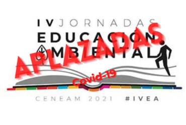 IV Jornadas de Educación Ambiental – CENEAM 2021