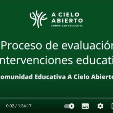 Vídeo: II Encuentro del proceso de evaluación de intervenciones educativas a cielo abierto