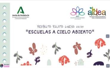 II Edición del Proyecto Piloto Escuelas a Cielo Abierto, Consejería de Desarrollo Educativo y Formación Profesional, Junta de Andalucía