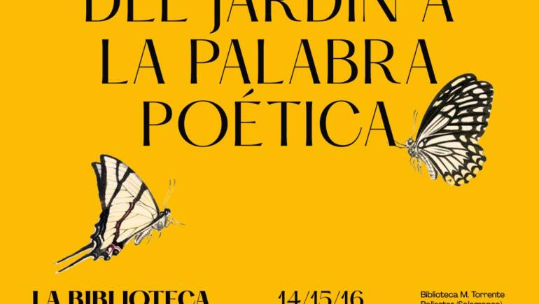 II Jornadas de la Biblioteca del Bosque: “Del silencio del jardín a la palabra poética”, Salamanca