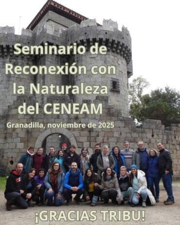 5º Encuentro del Seminario de Reconexión con la Naturaleza del CENEAM, Granadilla, noviembre de 2025.
